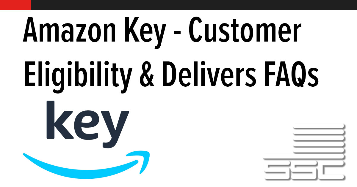 CustomerEligibilityandDeliversFAQ | SSC Customer Eligibility and Delivers FAQ